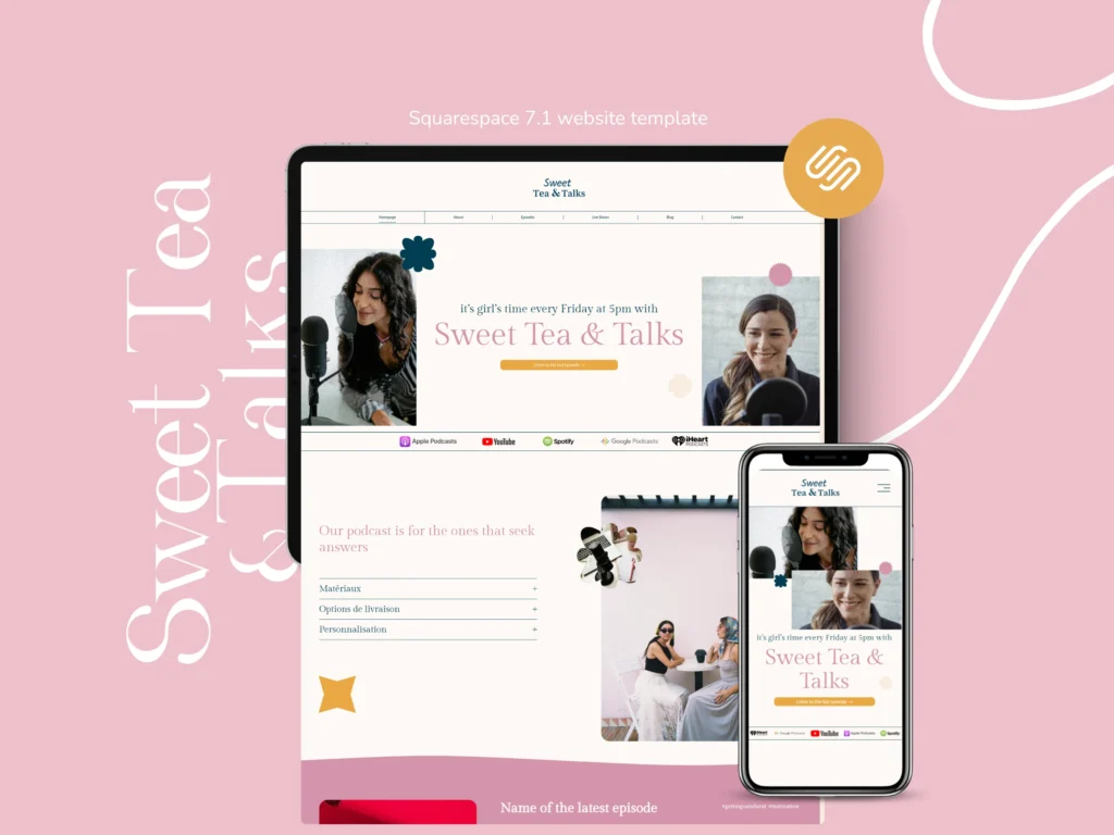Sweet Tea & Talks by Bloomspace | Squarespace Template for Podcasts – Colorful Website for Podcast Hosts, Live Shows